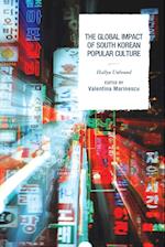 The Global Impact of South Korean Popular Culture