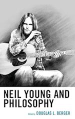 Neil Young and Philosophy