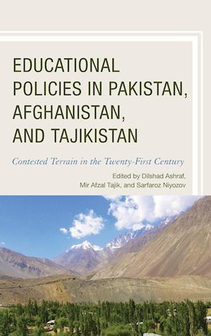 Educational Policies in Pakistan, Afghanistan, and Tajikistan