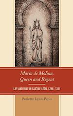 Maria de Molina, Queen and Regent