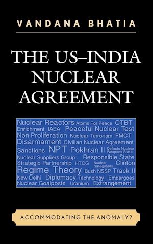 The US-India Nuclear Agreement