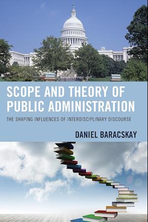 Scope and Theory of Public Administration