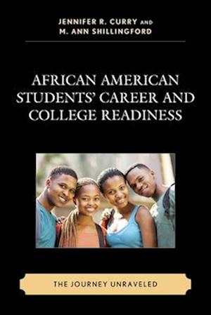 African American Students' Career and College Readiness