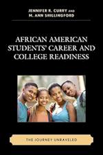 African American Students' Career and College Readiness