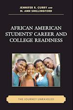 African American Students' Career and College Readiness