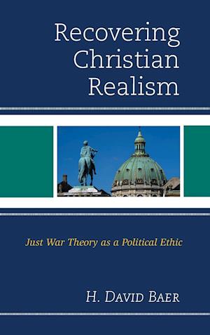 Recovering Christian Realism