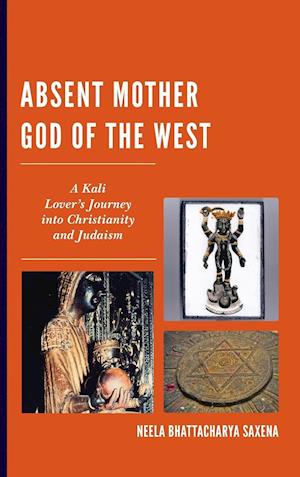 Absent Mother God of the West