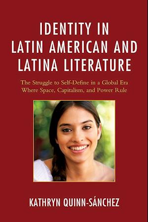 Identity in Latin American and Latina Literature