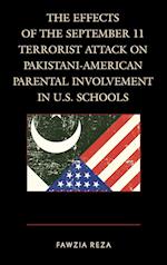 The Effects of the September 11 Terrorist Attack on Pakistani-American Parental Involvement in U.S. Schools