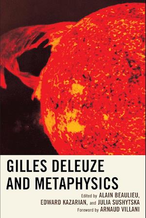 Gilles Deleuze and Metaphysics