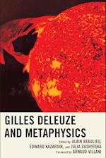 Gilles Deleuze and Metaphysics