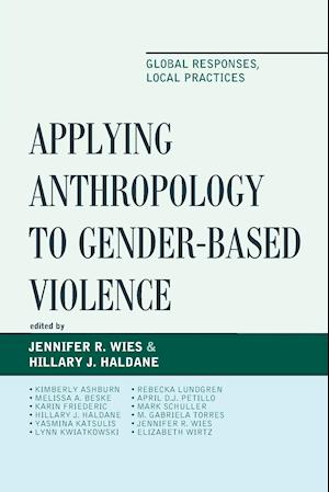 Applying Anthropology to Gender-Based Violence