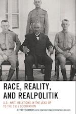 Race, Reality, and Realpolitik