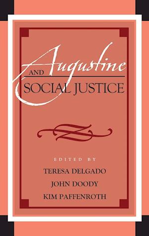 Augustine and Social Justice