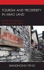 Tourism and Prosperity in Miao Land