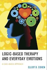 Logic-Based Therapy and Everyday Emotions