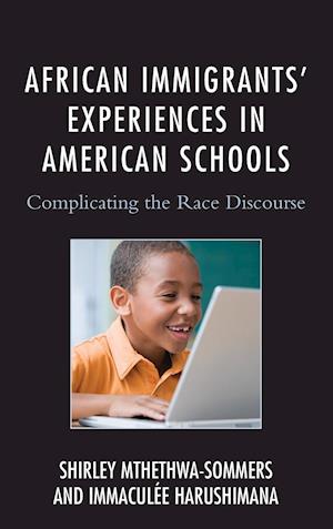 African Immigrants' Experiences in American Schools