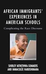 African Immigrants' Experiences in American Schools