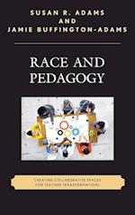 Race and Pedagogy