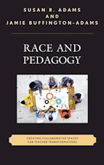 Race and Pedagogy