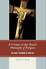 A Critique of Ayn Rand's Philosophy of Religion
