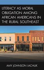 Literacy as Moral Obligation among African Americans in the Rural Southeast