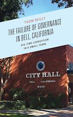 The Failure of Governance in Bell, California