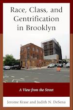 Race, Class, and Gentrification in Brooklyn
