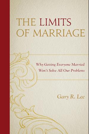 The Limits of Marriage