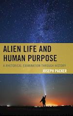 Alien Life and Human Purpose