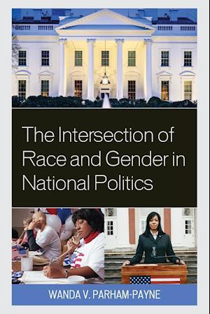 The Intersection of Race and Gender in National Politics