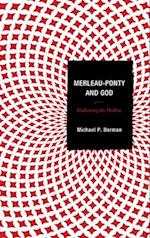 Merleau-Ponty and God