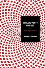 Merleau-Ponty and God
