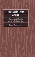 The Collectivity of Life