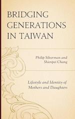 Bridging Generations in Taiwan