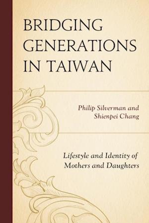 Bridging Generations in Taiwan