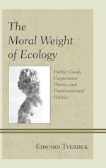 Moral Weight of Ecology