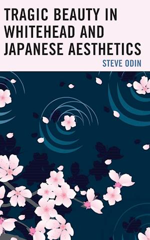 Tragic Beauty in Whitehead and Japanese Aesthetics