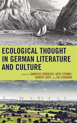 Ecological Thought in German Literature and Culture