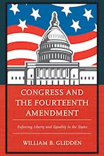Congress and the Fourteenth Amendment