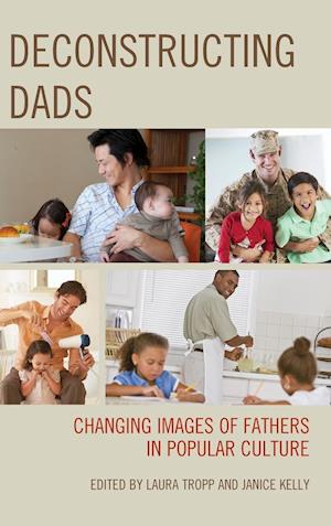 Deconstructing Dads