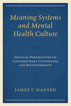 Meaning Systems and Mental Health Culture