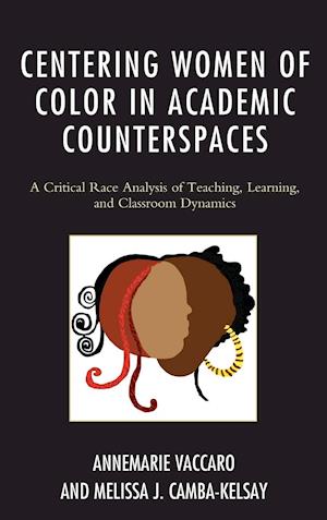 Centering Women of Color in Academic Counterspaces