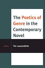 The Poetics of Genre in the Contemporary Novel