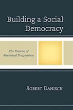 Building a Social Democracy