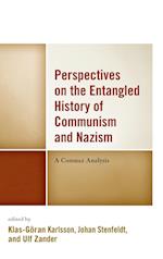 Perspectives on the Entangled History of Communism and Nazism