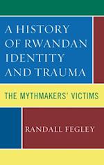 History of Rwandan Identity and Trauma