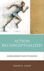 Action Reconceptualized