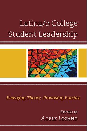 Latina/o College Student Leadership