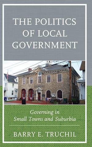 The Politics of Local Government